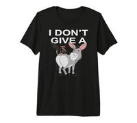 I Don't GIVE A Rat's Ass Premium T-Shirt