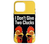 I Don't Give Two Clucks Funny Chickens Case for iPhone 16 Pro Max