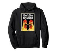 I Don't Give Two Clucks Funny Chickens Pullover Hoodie