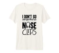 I Dont Go Nose Clips Synchronized Swimming Synchro Premium T-Shirt