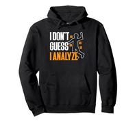 I Dont Guess I Analyze Forensic Science Pullover Hoodie