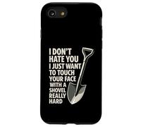 I Don't Hate You I Just Want To Touch Your Face Funny Case for iPhone SE (2020) / 7/8