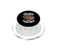 I Dont Have A Car Problem I Have A Storage Problem PopSockets PopGrip for MagSafe