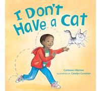 I Don't Have a Cat: Books About Pets for Kids