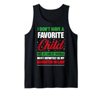I Don't Have A Favorite Child Daughter-in-Law Christmas Tank Top