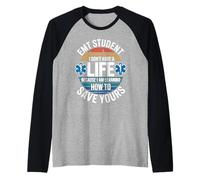 I Don't Have A Life Because I Am Learning How to Save Yours Raglan Baseball Tee