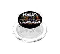 I Dont Have a Pinball Problem I Have a Storage Problem PopSockets PopGrip for MagSafe