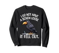 I Don't Have A Screw Loose Funny Jokes Sarcastic Sweatshirt
