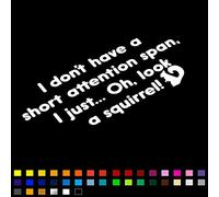 I Don't Have A Short Attention Span Funny Car Sticker Vinyl Decal 200mm
