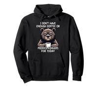 I Don't Have Enough Coffee Or Middle Fingers For Today Pullover Hoodie