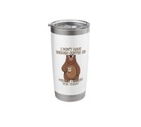 I Don't Have Enough Coffee Or Middle Fingers for Today Stainless Steel Insulated Tumbler