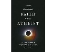 I Don't Have Enough Faith to Be an Atheist (Updated Edition)