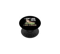 I Don't Have Pets I Have A Dragon Funny Bearded Reptile PopSockets Adhesive PopGrip