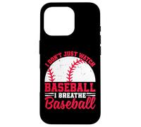 I Don't Just Watch Baseball I Breathe Baseball Case for iPhone 16 Pro
