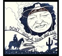 I Don'T Know A Thing About Love: The Songs Of Harlan Howard