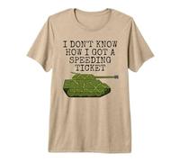 I Don't Know How I Got A Speeding Ticket, Tank Veteran Funny Premium T-Shirt
