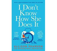 I Don't Know How She Does It – Paperback – Vintage