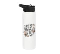 I Don't Know How to Act My Age Funny Old Man Senior Dad Stainless Steel Insulated Water Bottle