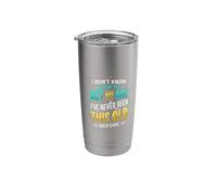I Don't Know How to Act My Age Stainless Steel Insulated Tumbler