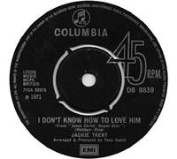 I Don't Know How To Love Him / Can I Keep Forever For Long - 7" 45