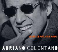 I Don't Know How to Talk About Love (Remastered) - Adriano Celentano CD