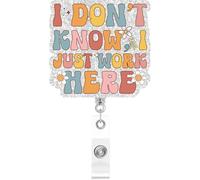 I Don't Know I Just Work Here Badge Reel