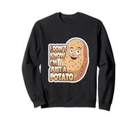I Don't Know I'm Just A Potato Quirky Lazy Snack |--- Sweatshirt