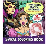I Don't Know What I'm Coloring!!!: 51 Fantasy Fairytales with Spirals, Lines & Dots (Mystery Coloring Books for Adults)