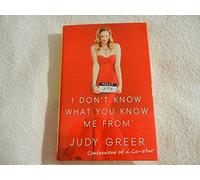 I Don't Know What You Know Me from: Confessions of a Co-star