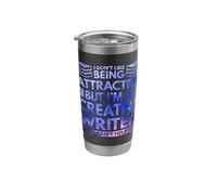 I Don't Like Being attactive but I'm a Creative Writer Stainless Steel Insulated Tumbler