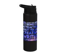 I Don't Like Being attactive but I'm a Creative Writer Stainless Steel Insulated Water Bottle