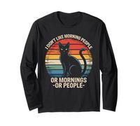 I Dont Like Morning People Funny Vintage Cat Sarcastic Quote Long Sleeve T-Shirt