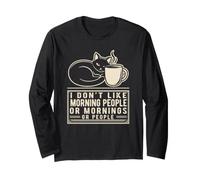 I Don't Like Mornings Funny Introvert Feline Java Drink Long Sleeve T-Shirt