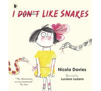 I (Don't) Like Snakes