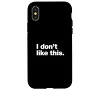 I don't like this | A design that says "I don't like this." Case for iPhone X/XS