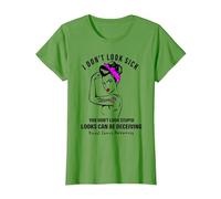 I Don't Look Sick You Don't Look Stupid Breast Cancer Women T-Shirt, Women, Grass Green, Large