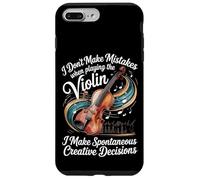 I Dont Make Mistakes Violin Spontaneous Creative Decisions Case for iPhone 7 Plus/8 Plus
