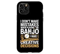 I Don't Make Mistakes When Playing The Banjo Case for iPhone 11 Pro