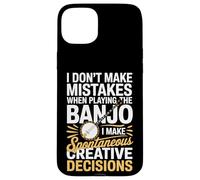 I Don't Make Mistakes When Playing The Banjo Case for iPhone 15 Plus