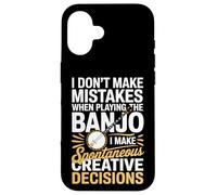 I Don't Make Mistakes When Playing The Banjo Case for iPhone 16