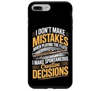 I Dont Make Mistakes When Playing The Flute Case for iPhone 7 Plus/8 Plus