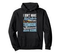 i don't make mistakes while playing a trombone Pullover Hoodie