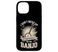 I Dont Mess Up I Improvise On The Banjo Player Case for iPhone 14