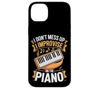 I Dont Mess Up I Improvise On The Piano Case for iPhone 14 Plus