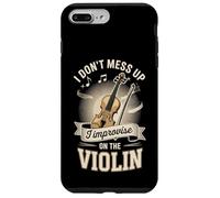 I Don't Mess Up I Improvise On The Violin Case for iPhone 7 Plus/8 Plus