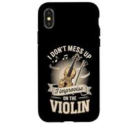 I Don't Mess Up I Improvise On The Violin Case for iPhone X/XS