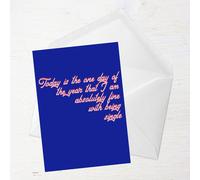 I Don't Mind Being Single Greetings Card - Standard Card