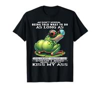 I Dont Mind Being Told What to as Long as the Person Telling T-Shirt