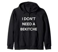 I Don't Need a Bekitche Beketche Funny Purim Simcha Jewish Zip Hoodie