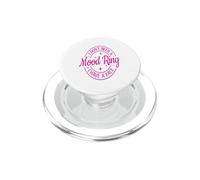 I Don't need a Mood Ring I Have A Face Funny Gift PopSockets PopGrip for MagSafe